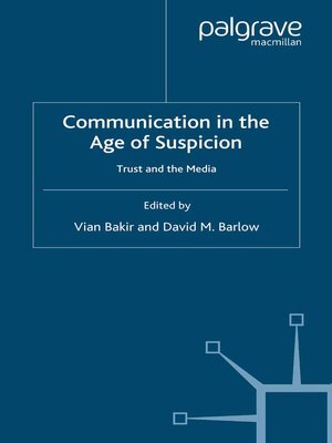 cover image of Communication in the Age of Suspicion